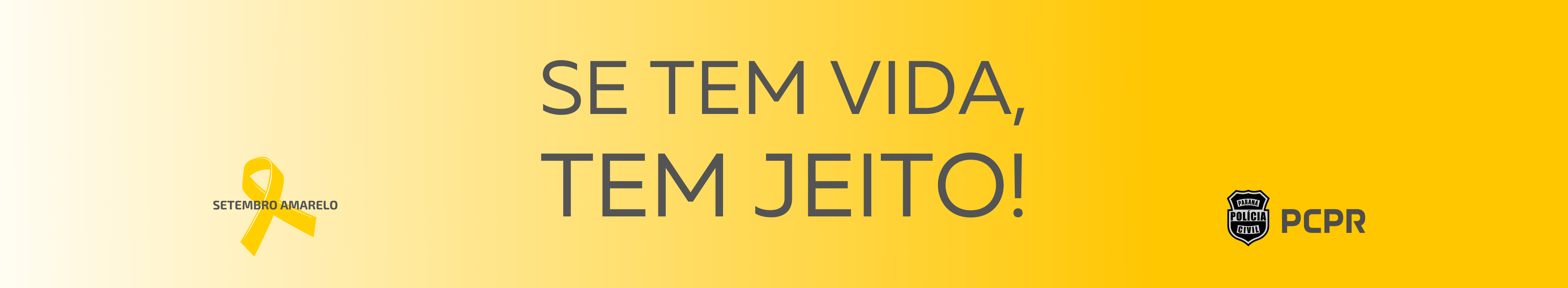 banner setembro amarelo, se tem vida, tem jeito!