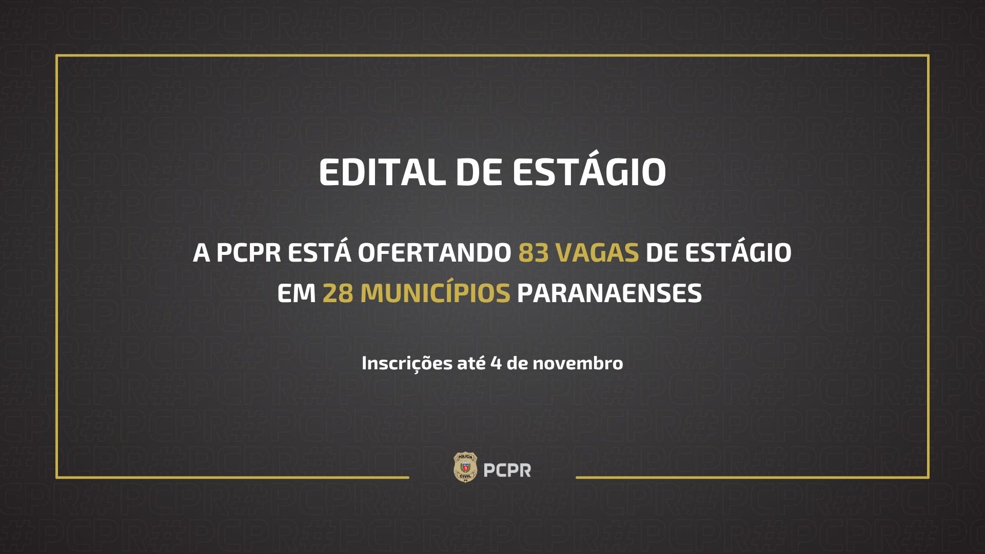 PCPR oferta 83 vagas de estágio em 28 municípios paranaenses