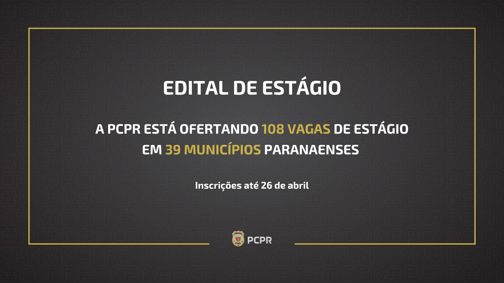 PCPR oferta 108 vagas de estágio em 39 municípios paranaenses