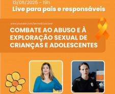 PCPR faz live sobre o combate ao abuso sexual infantil em alusão ao maio laranja, em Cascavel