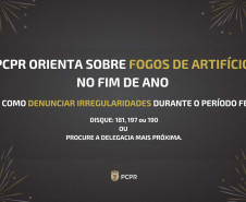 PCPR orienta sobre compra e uso de fogos de artifício nas festas de fim de ano