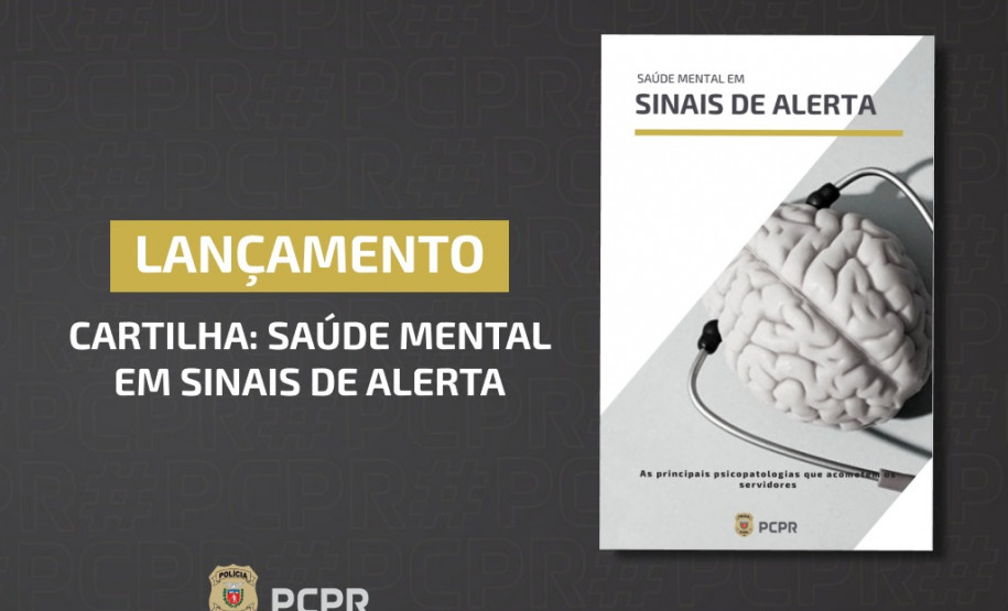 PCPR lança cartilha de prevenção ao adoecimento psicológico