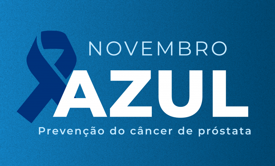 PCPR apoia a campanha do novembro azul, mês mundial contra o câncer de próstata