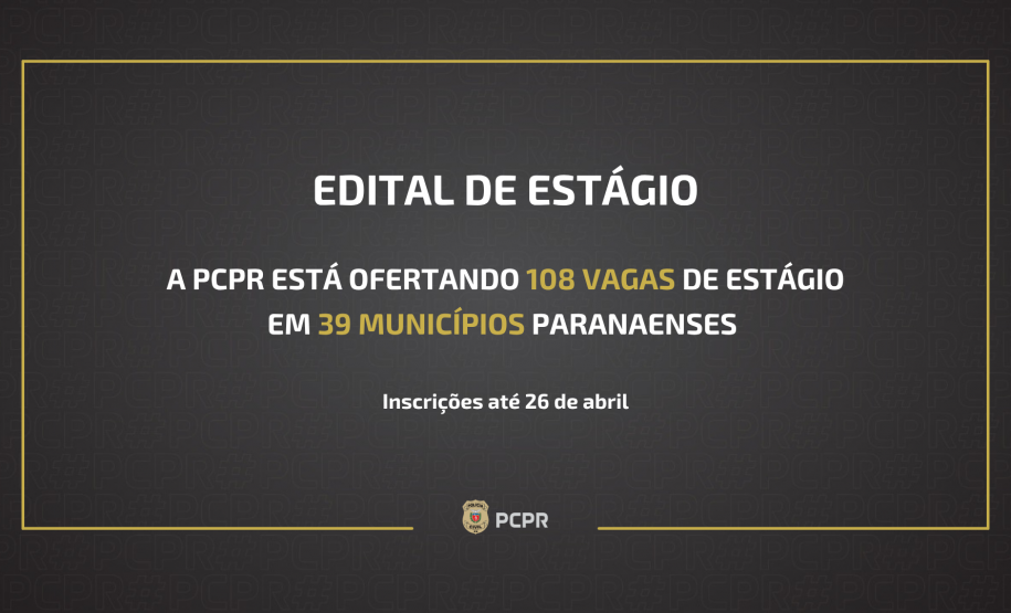 PCPR oferta 108 vagas de estágio em 39 municípios paranaenses